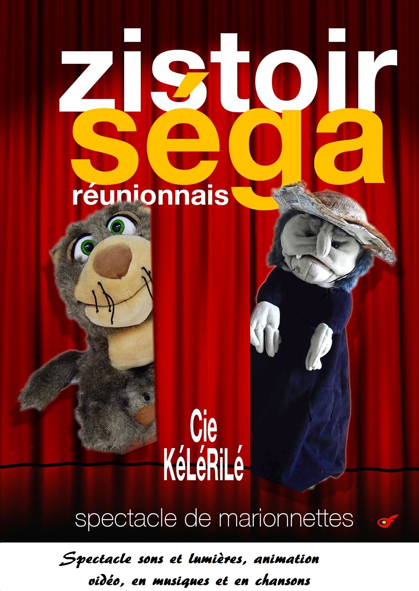 "Zistoir Séga", le nouveau spectacle de la Cie Kélèrilé